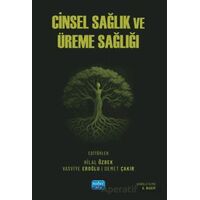 Cinsel Sağlık ve Üreme Sağlığı - Kollektif - Nobel Akademik Yayıncılık