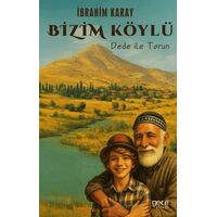 Bizim Köylü - İbrahim Karay - Gece Kitaplığı