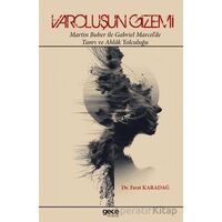 Varoluşun Gizemi - Fırat Karadağ - Gece Kitaplığı