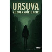 Ursuva - Abdulkadir Bakır - Gece Kitaplığı