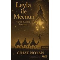 Leyla ile Mecnun - Cihat Noyan - Gece Kitaplığı