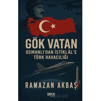 Gök Vatan - Ramazan Akbaş - Gece Kitaplığı