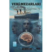 Veri Mezarları - Tolga Depci - Gece Kitaplığı