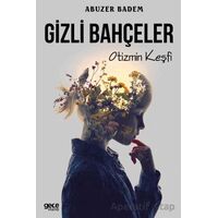 Gizli Bahçeler - Abuzer Badem - Gece Kitaplığı