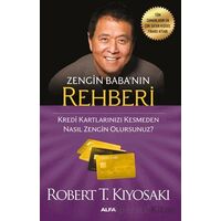 Zengin Babanın Rehberi - Robert T. Kiyosaki - Alfa Yayınları