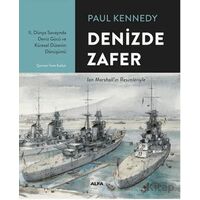 Denizde Zafer - Paul Kennedy - Alfa Yayınları