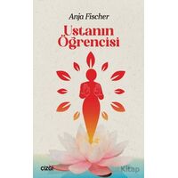 Ustanın Öğrencisi - Anja Fischer - Çizgi Kitabevi Yayınları