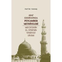 Arap Edebiyatında Peygamber Methiyeleri - Fatih Yavaş - Çizgi Kitabevi Yayınları