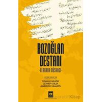 Bozoğlan Destanı - Osman Karatay - Ötüken Neşriyat