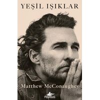 Yeşil Işıklar - Matthew Mcconaughey - Pegasus Yayınları