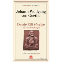 Demir Elli Şövalye - Johann Wolfgang Von Goethe - Kırmızı Kedi Yayınevi