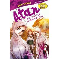 Atan 2 - Elveda Arkadaş - Ben Wong - Genç Hayat