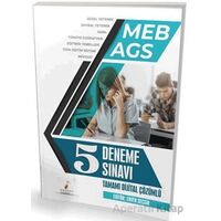 MEB - AGS Hazırlık 5 Deneme Sınavı Tamamı Dijital Çözümlü