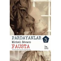 Pardayanlar - 3 - Michel Zevaco - Sarmal Kitabevi