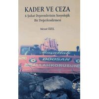 Kader ve Ceza - Mesut Özel - Paradigma Akademi Yayınları