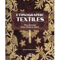 Ethnographic Textiles - Tülay Gümüşer - Palet Yayınları