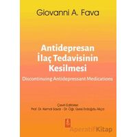 Antidepresan İlaç Tedavisinin Kesilmesi-Discontinuing Antidepressant Medications