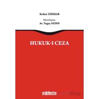 Hukuk-ı Ceza - Krikor Zöhrab - On İki Levha Yayınları