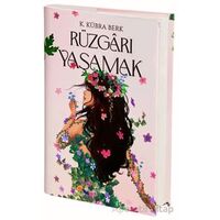 Rüzgarı Yaşamak - K. Kübra Berk - Artemis Yayınları