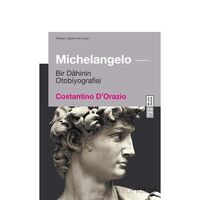 Michelangelo - Costantino D’Orazio - Ketebe Yayınları