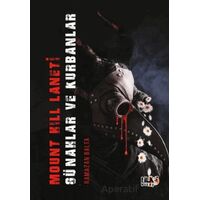 Mount Hill Laneti Günahlar ve Kurbanlar - Ramazan Balta - Tilki Kitap