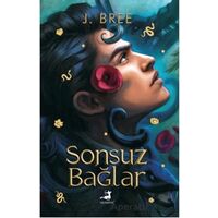Sonsuz Bağlar - J. Bree - Olimpos Yayınları