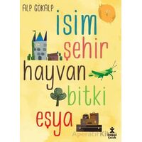 İsim Şehir Hayvan Bitki Eşya - Alp Gökalp - Doğan Çocuk