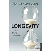 Longevity - Vedat Göral - Destek Yayınları
