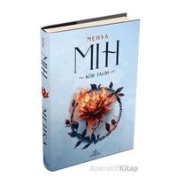 Mıh 1: Kör Talih - Mehsa - Ephesus Yayınları
