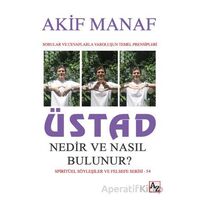 Üstad Nedir ve Nasıl Bulunur? - Akif Manaf - Az Kitap