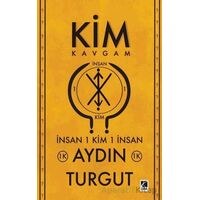 Kim Kavgam - Aydın Turgut - Çıra Yayınları