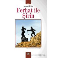 Ferhat İle Şirin - Ahmet Usta - İzan Yayıncılık
