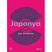 Japonya - Jeff Kingston - Liberus Yayınları