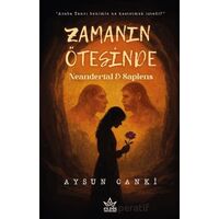 Zamanın Ötesinde - Aysun Canki - Elpis Yayınları