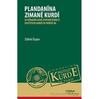 Plandanina Zimane Kurdi - Zülküf Ergün - Nubihar Yayınları