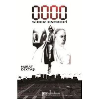 0000 Siber Entropi - Murat Dektaş - Karahan Kitabevi