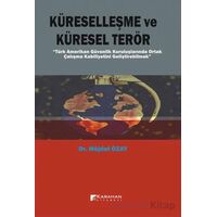 Küreselleşme ve Küresel Terör - Müjdat Özay - Karahan Kitabevi