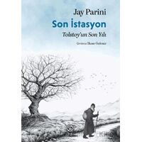 Son İstasyon - Jay Parini - Sia Kitap