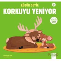Küçük Geyik Korkuyu Yeniyor - Christianne Jones - 1001 Çiçek Kitaplar