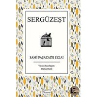 Sergüzeşt - Sami Paşazade Sezai - Koridor Yayıncılık