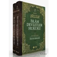 İslam Devletler Hukuku 2 Cilt Takım - İmam Serahsi - İtisam Yayınları