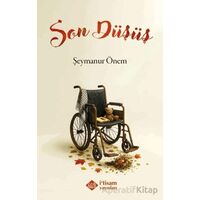Son Düşüş - Şeymanur Önem - İtisam Yayınları