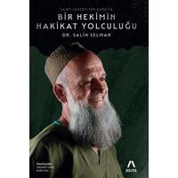 Saint-Josephten Çapaya Bir Hekimin Hakikat Yolculuğu - Salih Selman - Aşina Yayınları