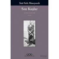 Son Kuşlar - Sait Faik Abasıyanık - Yapı Kredi Yayınları