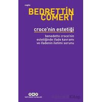 Croce’nin Estetiği - Bedrettin Cömert - Yapı Kredi Yayınları