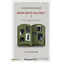 Neden Hikaye Anlatırız? 1 - Christopher Booker - İnkılap Kitabevi