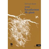 Yeni Hayatlarının İlk Günü - Salihcan Sezer - Bilgi Yayınevi