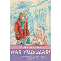 Kar Yıldızları - Mine Duran - Özyürek Yayınları