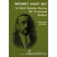 Mehmet Vahit Bey - Güzel Sanatlar Üzerine Bir Terminoloji Risalesi