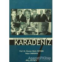 Uluslararası Mücadelenin Yeni Odağı Karadeniz - Osman Metin Öztürk - Barış Kitap